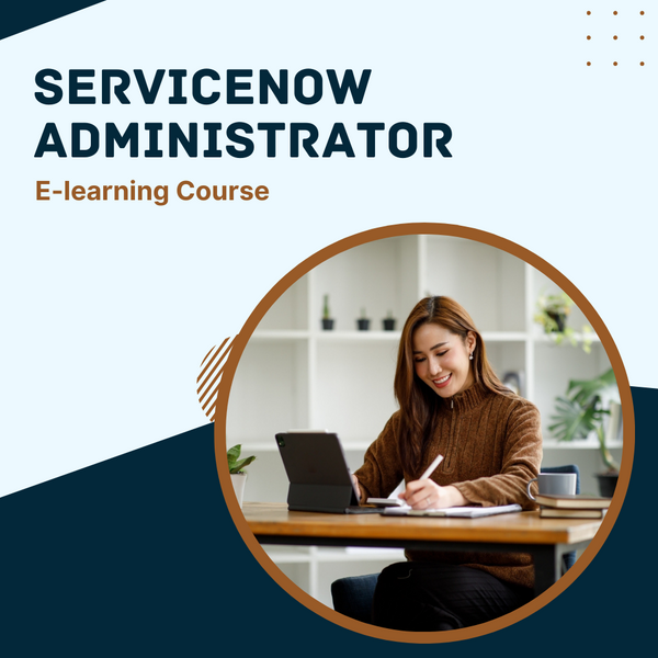 ServiceNow Administrator